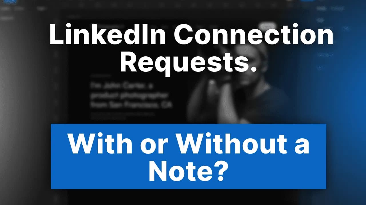Demande de connexion LinkedIn : avec ou sans note ? (données 2026)